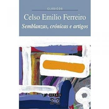 Semblanzas, crónicas e artigos