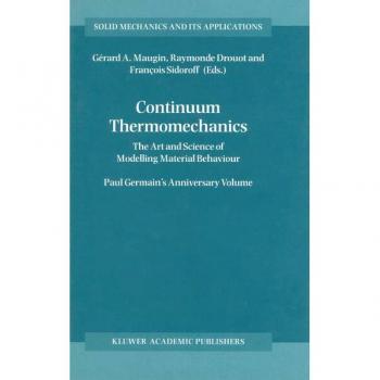 Continuum Thermomechanics