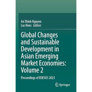 Global Changes and Sustainable Development in Asian Emerging Market Economies: Volume 2