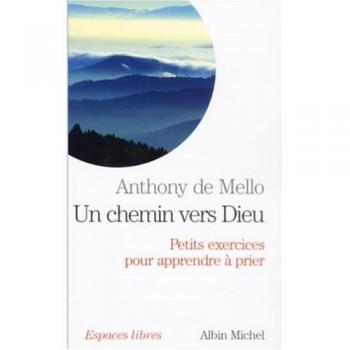 Un Chemin Vers Dieu (Sadhana)