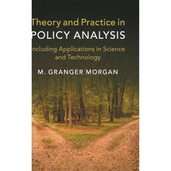 Theory and practice in policy analysis hardcover