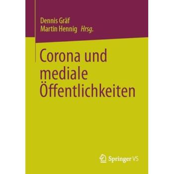 Corona und mediale Öffentlichkeiten