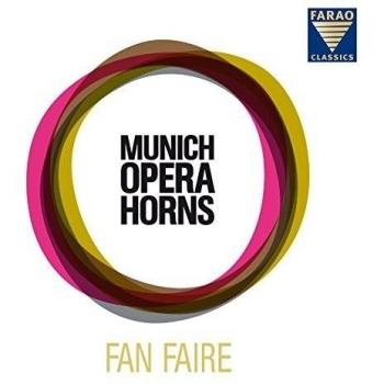 Munich Opera Horns. Fan Faire