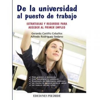 De la universidad al puesto de trabajo