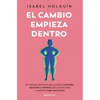 El Cambio Empieza Dentro