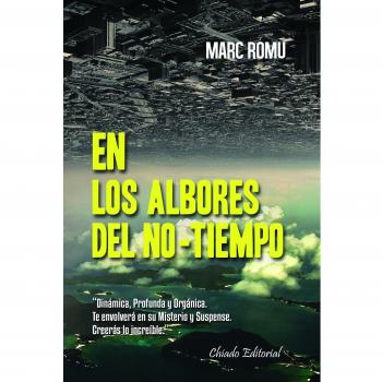 En los albores del no-tiempo