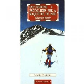 Excursions escollides per a raquetes de neu