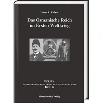 Das Osmanische Reich im Ersten Weltkrieg