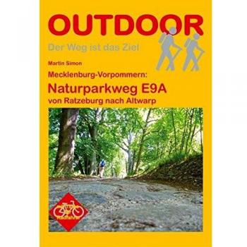 Martin Simon Naturparkweg E9a Von Ratzeburg Nach Altwarp (Outdoorhandbuch)