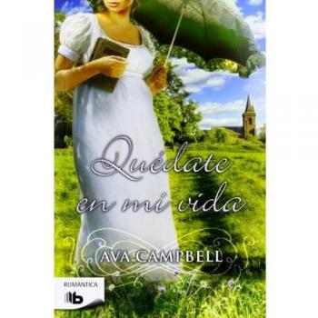Quédate en mi vida (Tapa blanda).