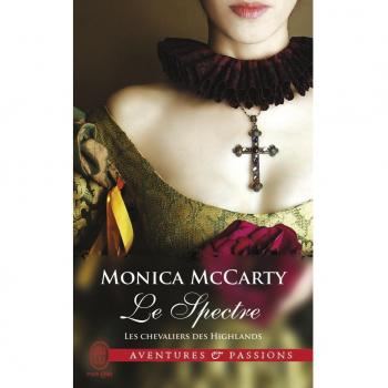 Les chevaliers des Highlands, Tome 12 : Le spectre