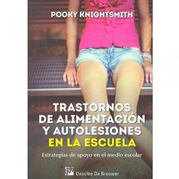 Trastornos de alimentación y autolesiones en la escuela