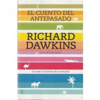 El cuento del antepasado: Un viaje a los albores de la evolución (Conjeturas)