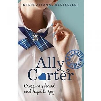 Cross My Heart And Hope To Spy: Book 2