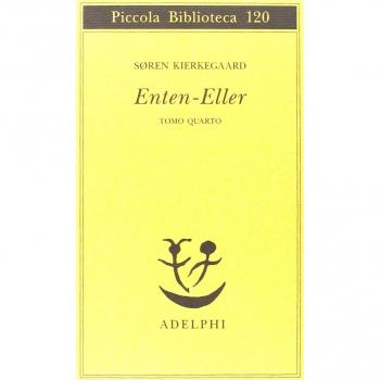 Enten Eller. Vol. 4: Un frammento di vita.
