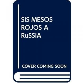 SIS MESOS ROJOS A RUSSIA