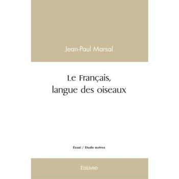 Le français, langue des oiseaux
