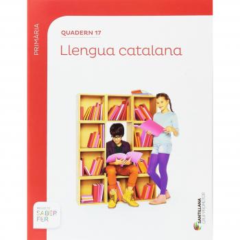 QUADERN 17 LLENGUA 6 PRIMARIA 2 TRIM SABER FER
