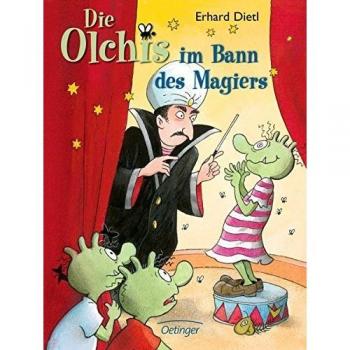 Die Olchis im Bann des Magiers