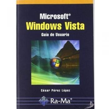 MICROSOFT WINDOWS VISTA. GUÍA DE USUARIO