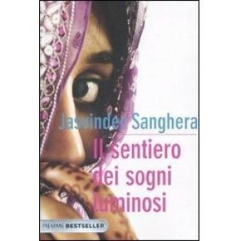 IL SENTIERO DEI SOGNI LUMINOSI