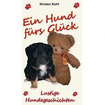 Ein Hund fürs Glück