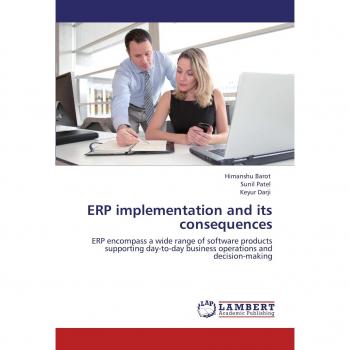 ERP implementation and its consequences