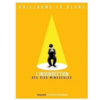 L'insurrection des vies minuscules