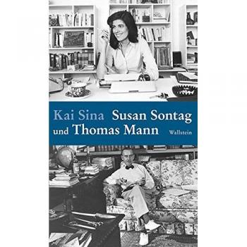 Susan Sontag und Thomas Mann