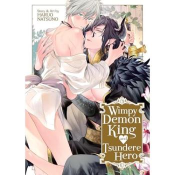 Wimpy Demon King and Tsundere Hero, by Haruo Natsuno