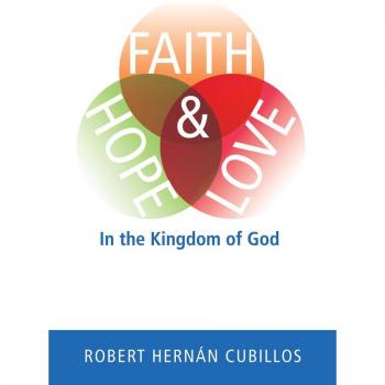 Vitalsource Technologies, Inc. Faith, Hope, And Love In The Kingdom Of God