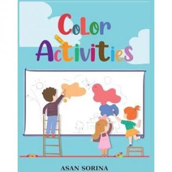 Color Activities Book for Kids Ages 4-8