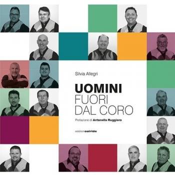 Uomini fuori dal coro. L'avventura musicale
