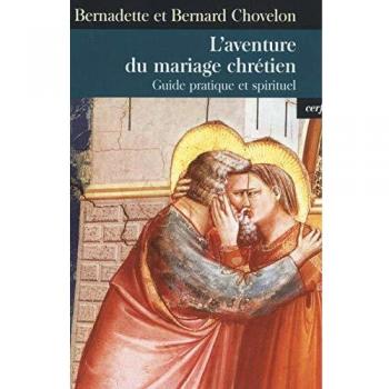 L'aventure du mariage chrétien