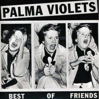 Palma Violets Best Of Friends Purple Vinyl RTRADS653