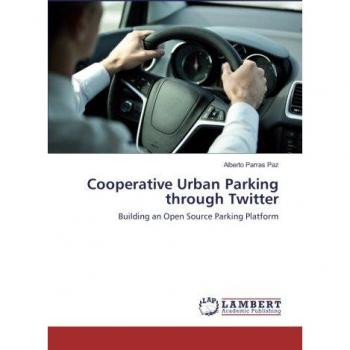 Cooperative Urban Parking through Twitter: Building an Open Source Parking Platform