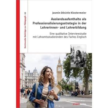 Auslandsaufenthalte als Professionalisierungsstrategie in der Lehrerinnen