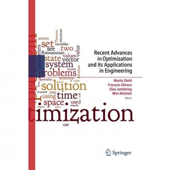 Recent Advances in Optimization and its Applications in Engineering