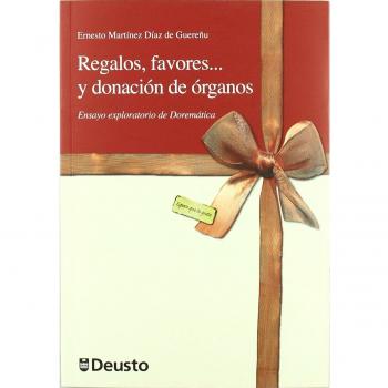 REGALOS FAVORES Y DONACION DE ORGANOS. ENSAYO EXPLORATORIO