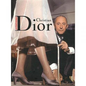 Christian Dior : Citations