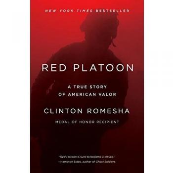 Red Platoon : A True Story of American Valor