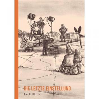 Isabel Kreitz. Die letzte Einstellung. Limitierte Vorzugsausgabe mit signiertem Exlibris.