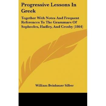 Progressive Lessons In Greek