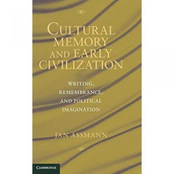 Cultural Memory and Early Civilization