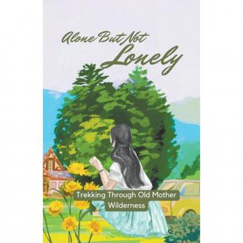 Alone But Not Lonely