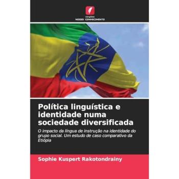 Kuspert Rakotondrainy, Sophie: Política linguística e identidade numa sociedade diversificada