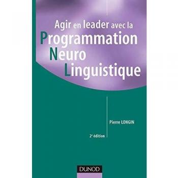 Agir en leader avec la PNL