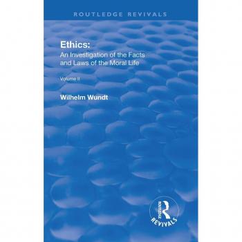 Vitalsource Technologies, Inc. Revival: Ethics: An Investigation Of The Facts And Laws Of The Moral Li