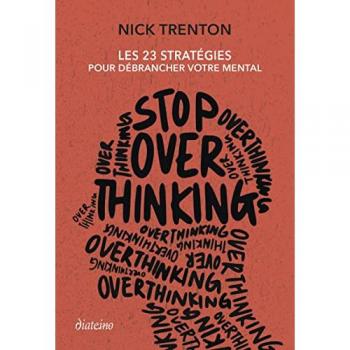 Stop Overthinking