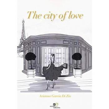 The city of love. Ediz. spagnola
